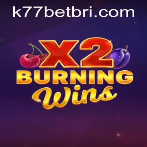 Explorando o Mundo Emocionante de BurningWinsX2 com k77bet.com